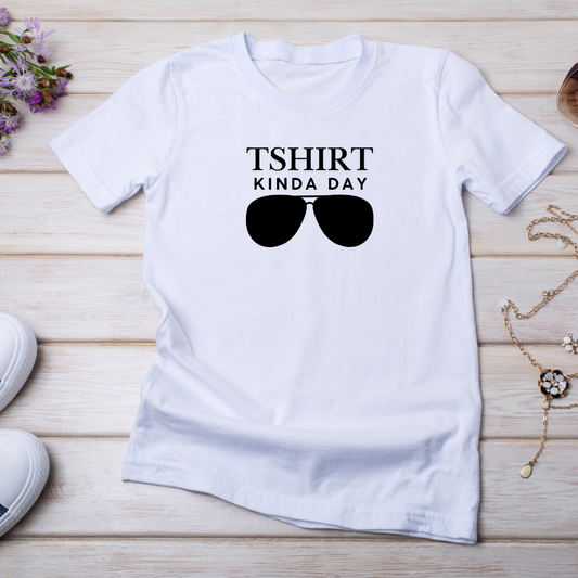 T-shirt Kinda Day Tee
